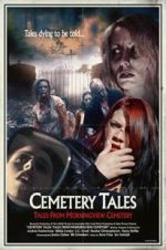 Watch Cemetery Tales: Tales from Morningview Cemetery Vidbull