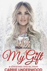 Watch My Gift: A Christmas Special from Carrie Underwood Vidbull