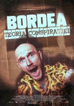 Watch BORDEA: Teoria conspiratiei Movie25
