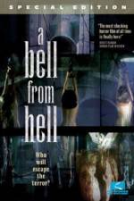 Watch A Bell From Hell Vidbull