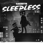 Watch Cazzette: Sleepless Vidbull