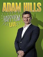 Watch Adam Hills: Happyism Live Vidbull