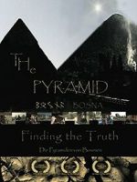 Watch The Pyramid - Finding the Truth Vidbull