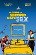 Watch A Guide to Second Date Sex Vidbull