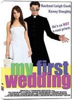 Watch My First Wedding Vidbull