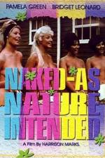 Watch Naked as Nature Intended Vidbull