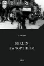Watch Berlin: Panoptikum Vidbull