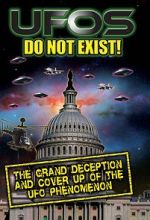 Watch UFO\'s Do Not Exist! The Grand Deception and Cover-Up of the UFO Phenomenon Vidbull