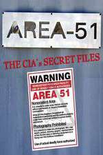 Watch Area 51: The CIA's Secret Files Vidbull