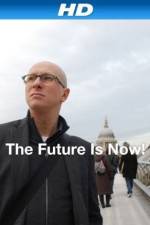 Watch The Future Is Now! Vidbull
