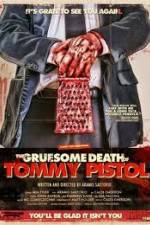 Watch The Gruesome Death of Tommy Pistol Vidbull
