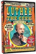 Watch Luther the Geek Vidbull