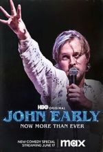 Watch John Early: Now More Than Ever Vidbull