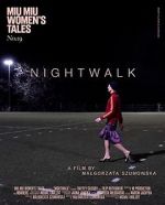 Watch Nightwalk Vidbull