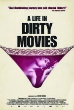 Watch A Life in Dirty Movies Vidbull