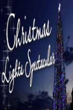 Watch Christmas Lights Spectacular Vidbull