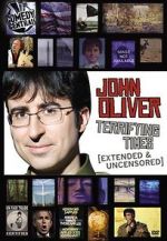 Watch John Oliver: Terrifying Times Vidbull