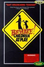 Watch Beware: Children at Play Vidbull