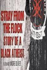 Watch Stray from the Flock Story of a Black Atheist Vidbull