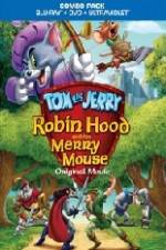 Watch Tom and Jerry Robin Hood and His Merry Mouse Vidbull