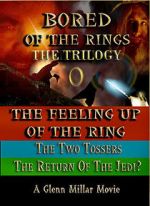 Watch Bored of the Rings: The Trilogy Vidbull