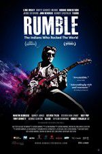 Watch Rumble The Indians Who Rocked The World Vidbull