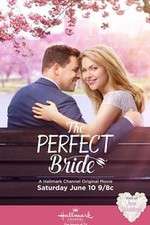 Watch The Perfect Bride Vidbull