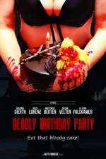 Watch Deadly Birthday Party Vidbull