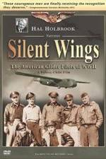 Watch Silent Wings: The American Glider Pilots of World War II Vidbull