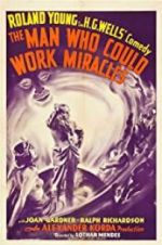 Watch The Man Who Could Work Miracles Vidbull