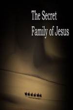 Watch The Secret Family of Jesus Vidbull