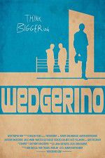 Watch Wedgerino Vidbull