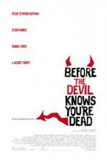 Watch Before the Devil Knows You're Dead Vidbull