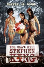 Watch You Can\'t Kill Stephen King Vidbull