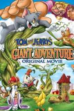 Watch Tom And Jerry's Giant Adventure Vidbull