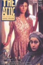 Watch The Attic: The Hiding of Anne Frank Vidbull