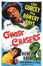 Watch Ghost Chasers Vidbull