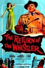 Watch The Return of the Whistler Vidbull