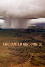 Watch Enchanted Kingdom 3D Vidbull