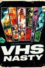 Watch VHS Nasty Vidbull
