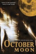 Watch October Moon Vidbull
