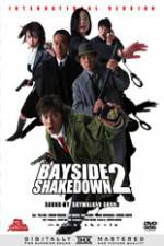Watch Bayside Shakedown 2 Vidbull