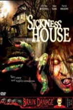 Watch Sickness House Vidbull