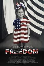 Watch The Girl Who Wore Freedom Vidbull