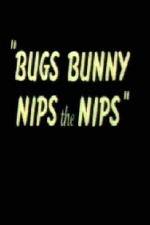 Watch Bugs Bunny Nips the Nips Vidbull