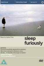 Watch Sleep Furiously Vidbull