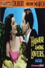 Watch Honor Among Lovers Vidbull