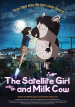 Watch The Satellite Girl and Milk Cow Vidbull