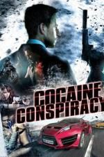 Watch Cocaine Conspiracy Vidbull