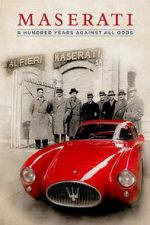 Watch Maserati: A Hundred Years Against All Odds Vidbull